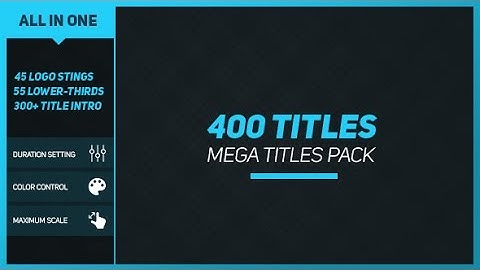 Mega Titles Pack | After Effects Template | Video Displays