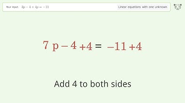 Solve 3p-4+4p=-11: Linear Equation Video Solution | Tiger Algebra
