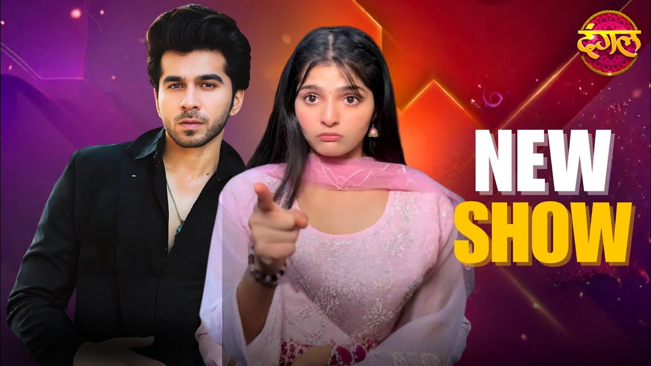 New Show Is Coming Soon On Dangal Tv Channel | Produced By Cockcrow & Shaika Production House !