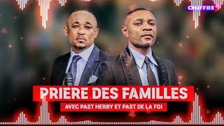 PRIÈRE DES FAMILLES AVEC PASTEUR HERBI DU DIMANCHE 31 mai 2026