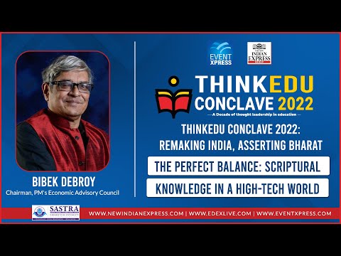 The Perfect Ballance , Bibek Debroy on Scriptural Knowledge in a High-Tech world