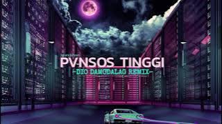PVNSOS TINGGI - JULIANI JANSEN - [ DIO DAMODALAG REMIX] NEW