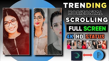 New Trending Horizontal Scrolling 4k Full Screen Status||Alight Motion Editing Tutorial Video!!