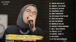 Indah Yastami Full Album 'ORANG YANG SALAH, ASMARA' Lagu Galau Viral Tiktok 2024