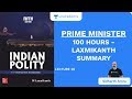 L26: Prime Minister | 100 Hours - Laxmikanth Summary | UPSC CSE | Sidharth Arora