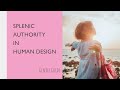 Spleenic Authority in Human Design