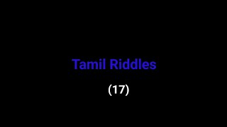 Tamil Riddles - 17