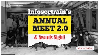 Infosectrains Annual Meet 2.0 Awards Night