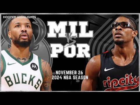 Milwaukee Bucks vs Portland Trail Blazers Full Game Highlights | Nov 26 | 2024 NBA Season