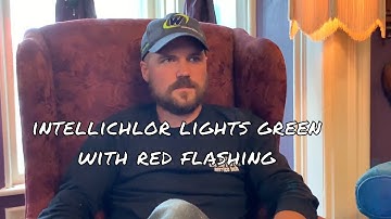 Ask the Pool Guy: IntelliChlor Lights Green with Red Flashing | Troubleshooting Guide