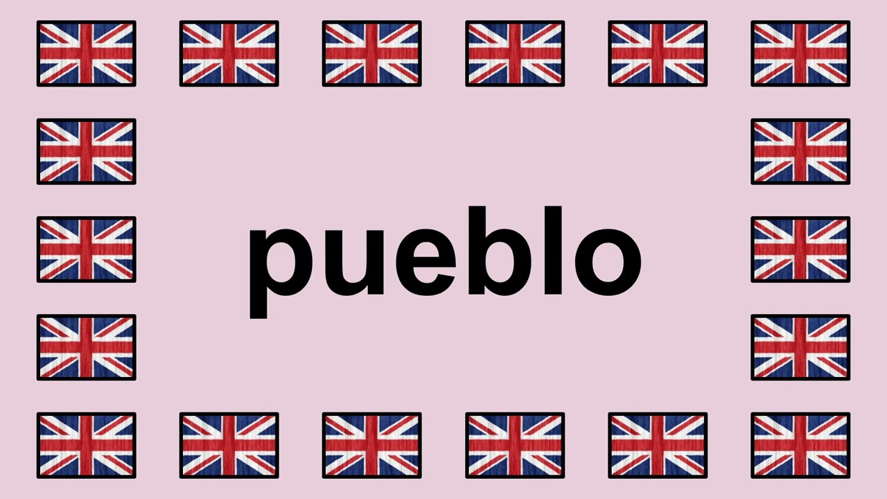 Pronounce PUEBLO In English YouTube Pronounce PUEBLO In English YouTube