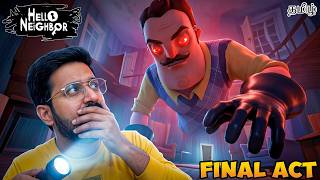 Hello Neighbor Final ACT Gameplay and Story Explain in Tamil | Earth Gamer