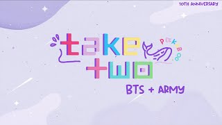 [Lyrics + Vietsub] BTS 'Take Two' | Peekaboo #BTS10thanniversary