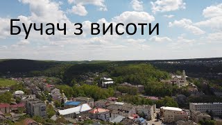 Бучач з висоти пташиного польоту