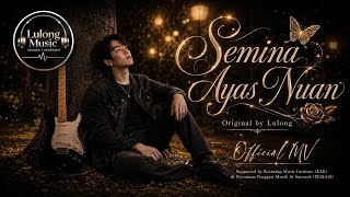 Semina Ayas Nuan (Official MV) #trending #laguviral #viral #laguiban #slowrock #rockballad 