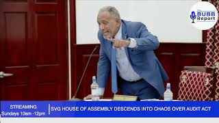 War of Words Erupt in St. Vincent & The Grenadines House of Assembly over Audit Act