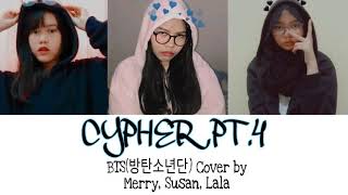 BTS - CYPHER PT. 4 (Cover by Susan, Lala & Merry) [INDOSUB]