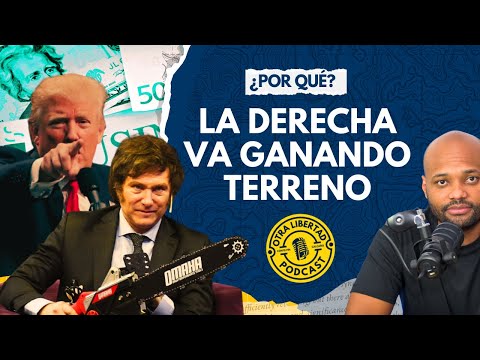 ¿Por qué hoy ganan personajes como Milei? - Otra Libertad - Episodio 1