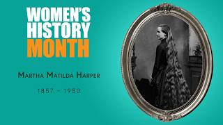 MARTHA MATILDA HARPER @wxxirochester