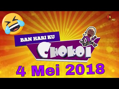 Ban Hari ku Chokoi 😂 4 Mei 2018