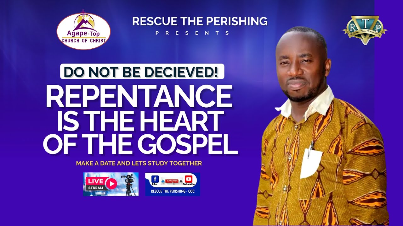 REPENTANCE IS THE HEART OF THE GOSPEL - PART 4 - YouTube