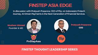FinStep Asia Founder, Syed Musheer Ahmed, is in Discussion with Pratyush Prasanna