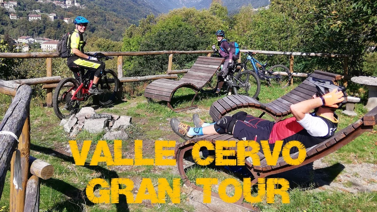 Valle Cervo Gran Tour
