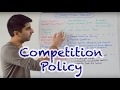 Y2 27 competition policy  aims types of intervention and regulatory bodies