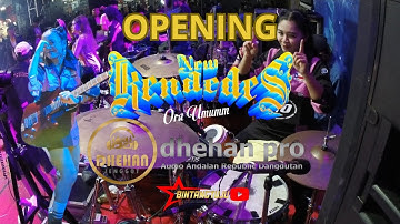 NEW KENDEDES OPENING FEAT DHEHAN PRO LIVE SAMPANG MADURA!!