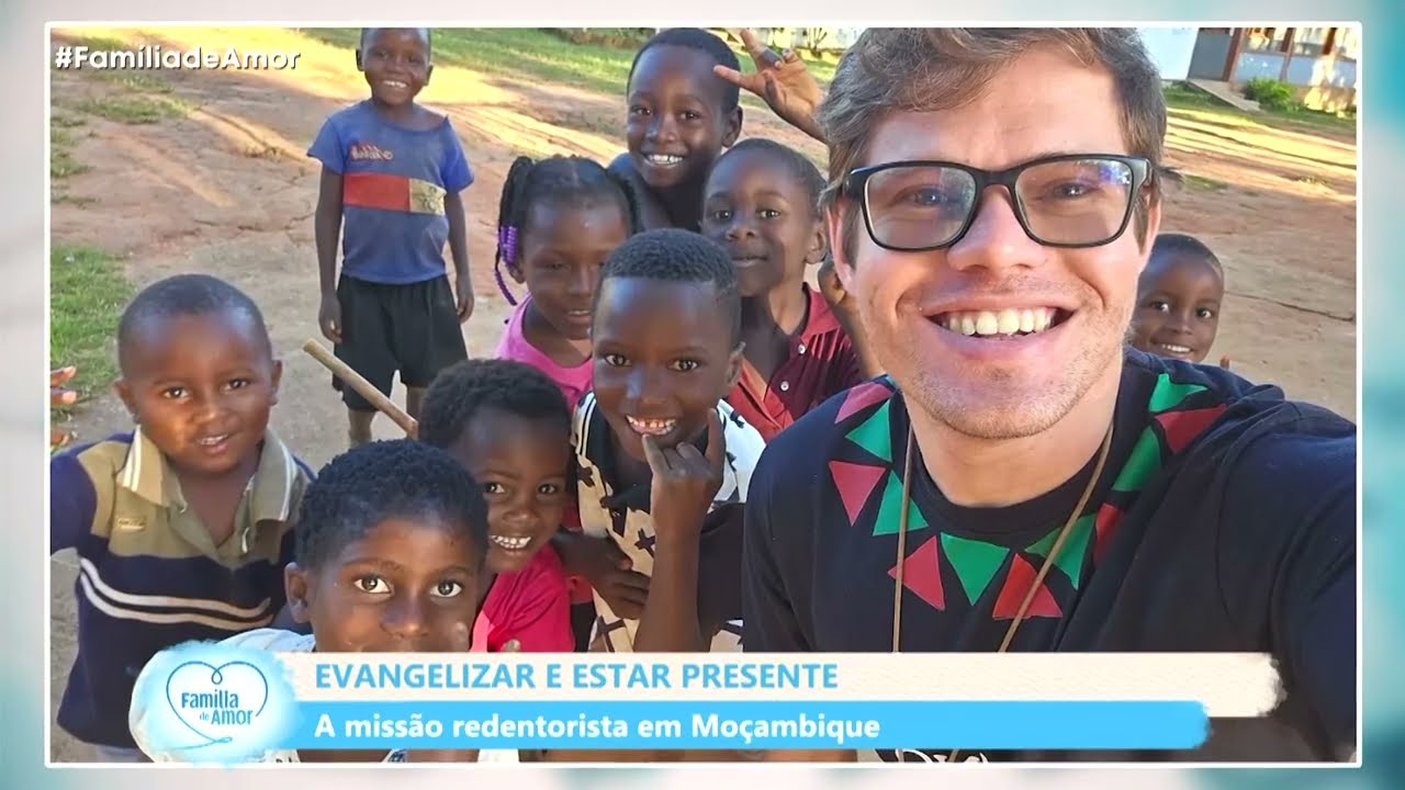 Missão em Moçambique transforma vidas | Pe. Antônio Vinicius | Família de Amor - 05/10/2026