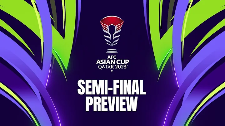 #AsianCup2023: Semi-Final Preview (Feb 6) - DayDayNews