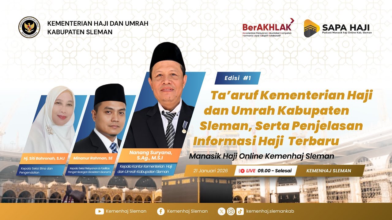 SAPA HAJI #1 - Ta'aruf KEMENHAJ Kab. Sleman, Serta Penjelasan Informasi Haji Terbaru