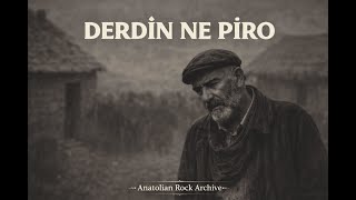 Derdin Ne Piro Ötelerden Bir Ses Geldi 70S Psychedelic Anatolian Rock Cover