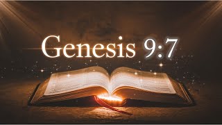 Online Bible Study in English | Learn Bible Verse Genesis 9:7 thebible#learn#words @The_Bible_707 Genesis 9 Verse 7