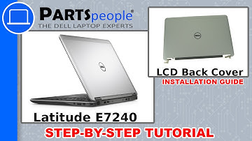 Dell Latitude E7240 LCD Back Cover How-To Video Tutorial