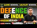 Sainik School Preparation General Knowledge | Defence Of India | RMS | Class 6 & 9 | Mushir Sir GK