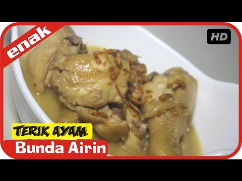 resep-ayam---terik-ayam-masakan-rumahan-khas-jawa-sederhana---bunda-airin