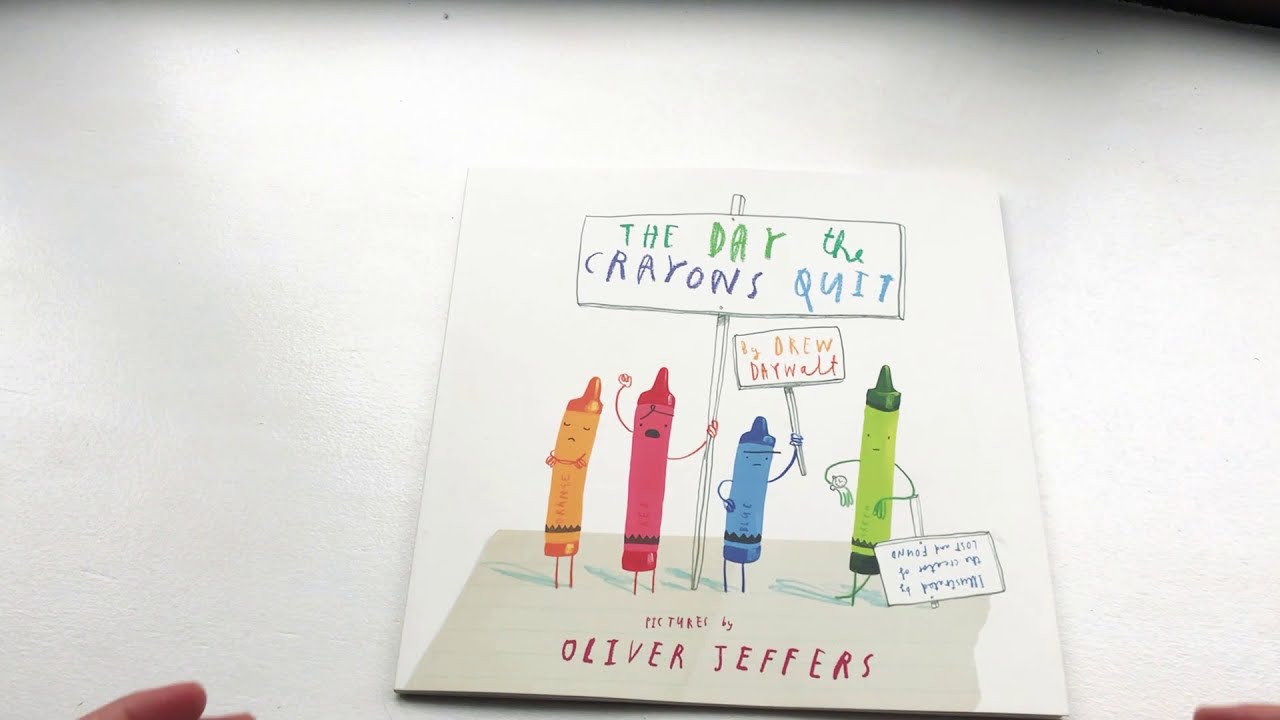 The Day the Crayons Quit YouTube