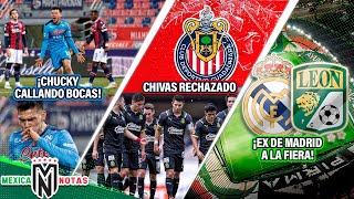 Lozano le CIERRA LA BOCA a detractores🤫|¡Otra vez RECHAZAN a Chivas! | Oficial:EX REAL MADRID A LEÓN