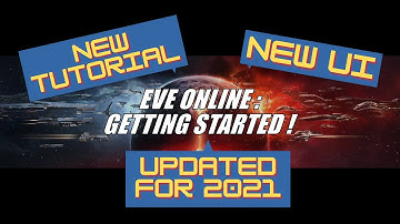 EVE Online: Getting Started (UPDATED for 2021!)