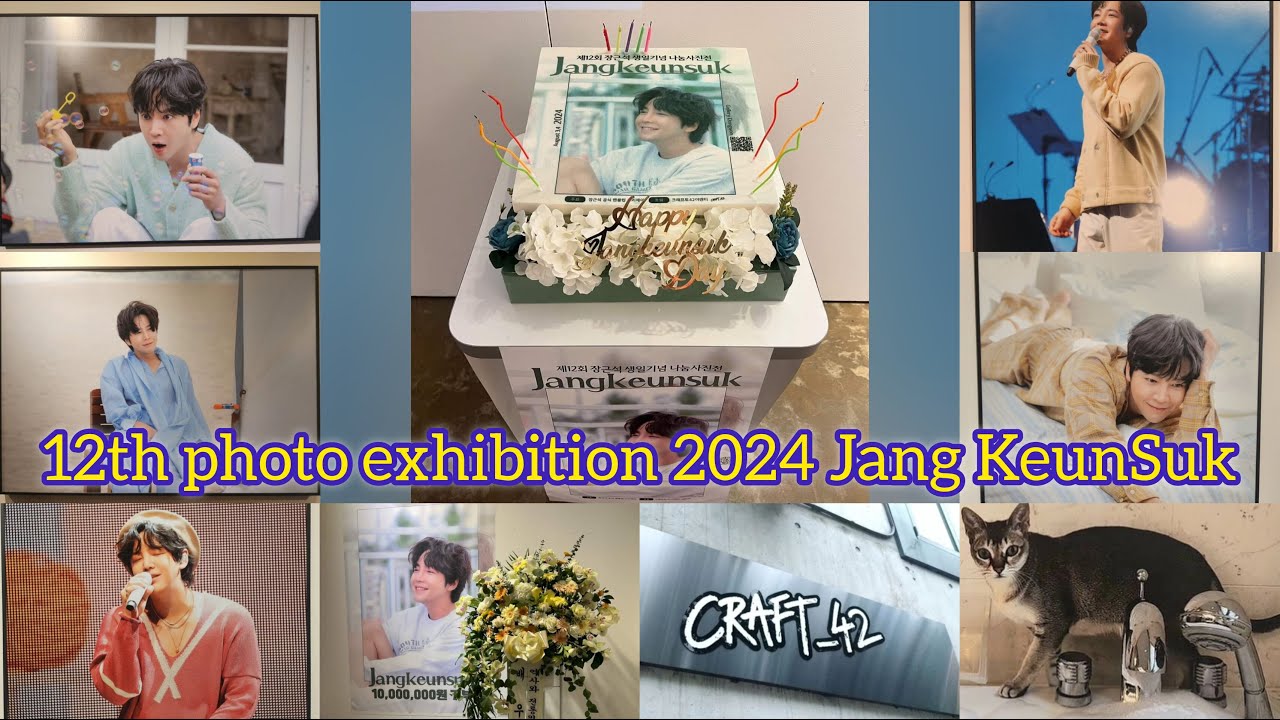 KeunSuk 12th photo exhibition 2024  장근석 /  チャン・グンソク