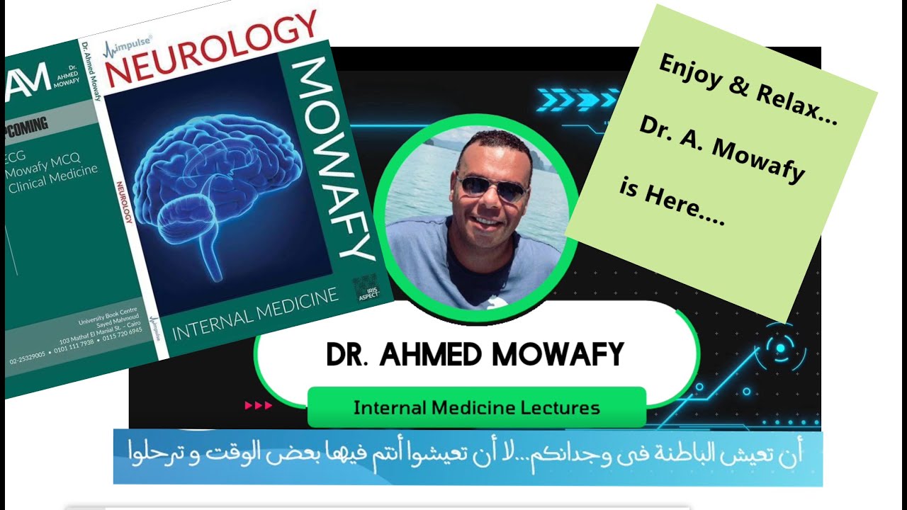 10- Motor neuron disease & headache /Dr. A. Mowafy | تسجيلات د احمد موافي