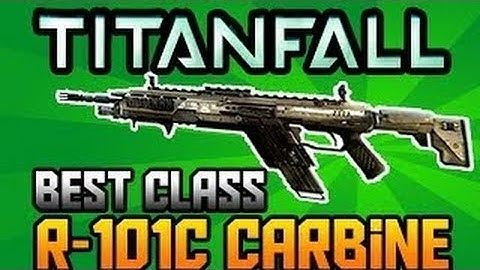 Titanfall Weapon R-101C Carbine Setup