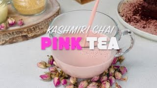 Kashmiri Chai Pink tea
