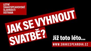 Vdávání je náročné v komedii Zkrocení zlé ženy na Letních shakespearovských slavnostech v Ostravě