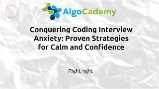 Conquering Coding Interview Anxiety: Proven Strategies for Calm and Confidence