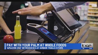 Amazon One palm-paying technology at Whole Foods in Austin