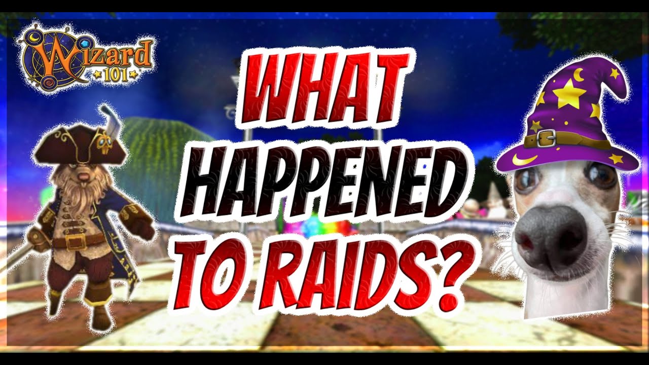 Wizard101: What Happened to Raids?! (Raid Feedback)