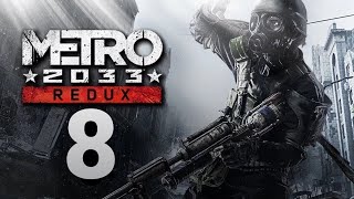 Прохождение Metro 2033: Redux Часть 8 (Битва на дрезинах)