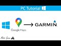 How to plot a route on Google Maps and Navigate it on a Garmin Device